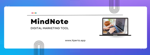 MindNote- Digital Marketing Tool